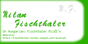 milan fischthaler business card